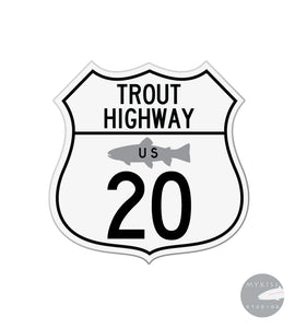 Trout Highway US 20 3"X 3"